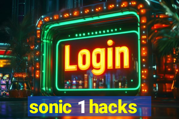 sonic 1 hacks - sonic retro